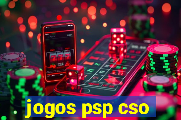 jogos psp cso