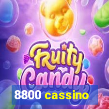 8800 cassino