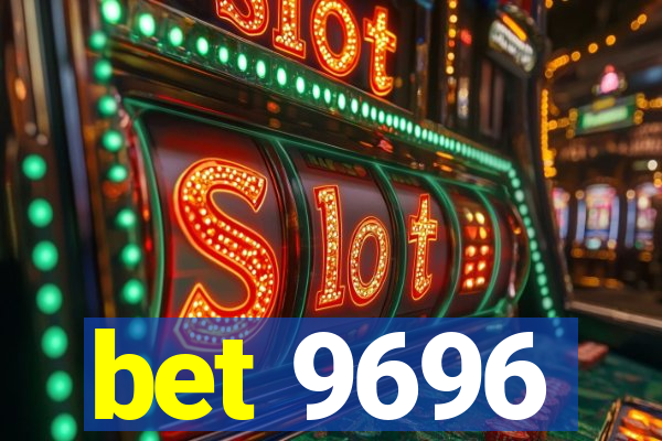 bet 9696