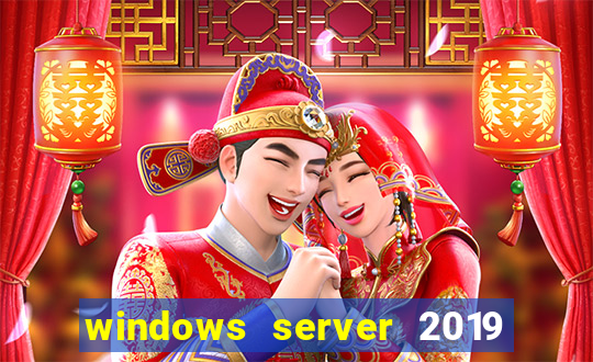 windows server 2019 iso pt-br download