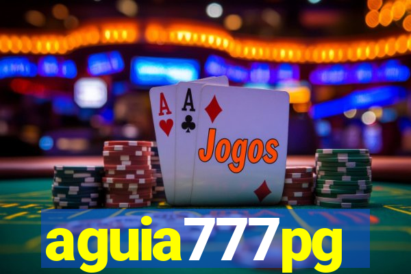 aguia777pg