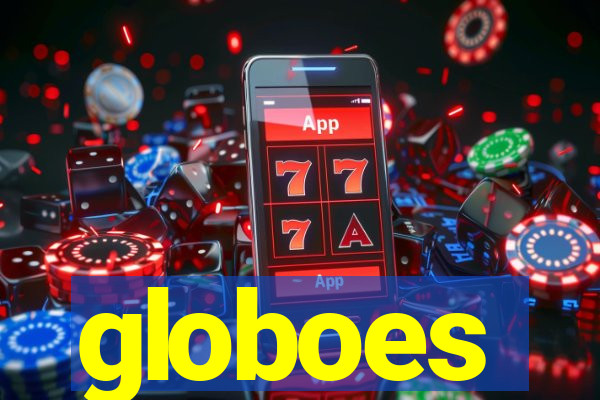 globoes