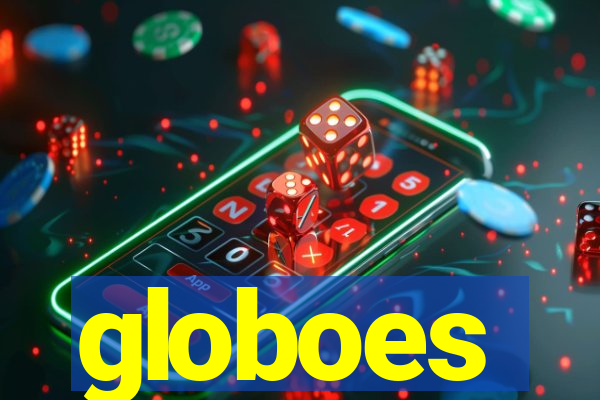 globoes