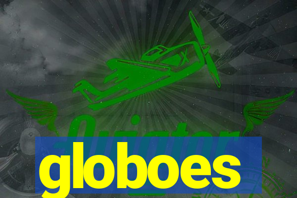 globoes