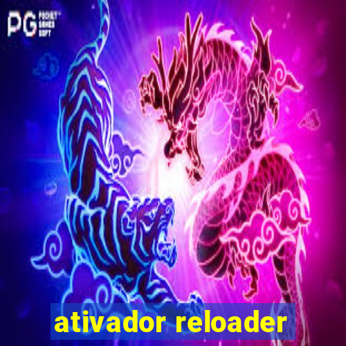 ativador reloader