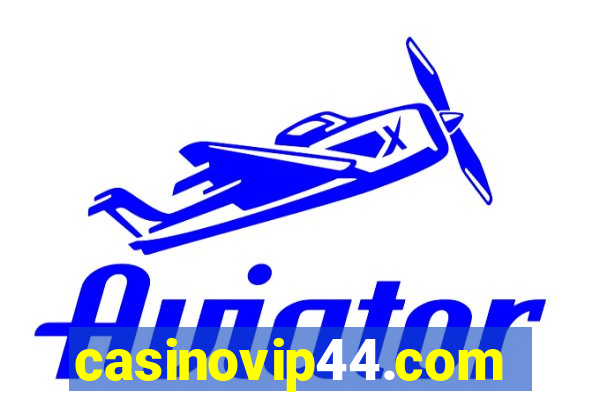 casinovip44.com