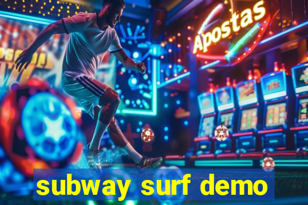 subway surf demo