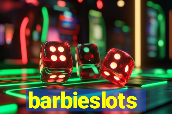 barbieslots