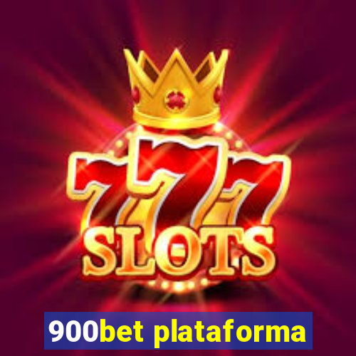 900bet plataforma