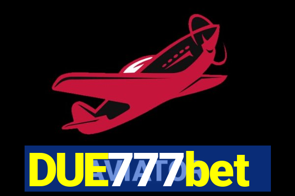 DUE777bet