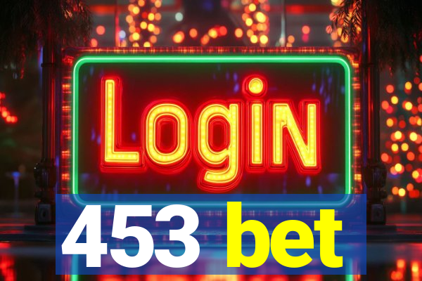 453 bet