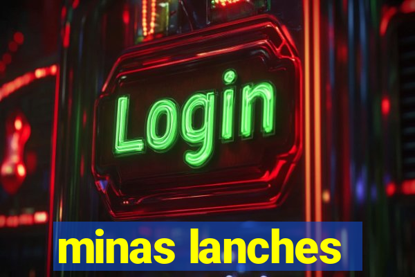 minas lanches