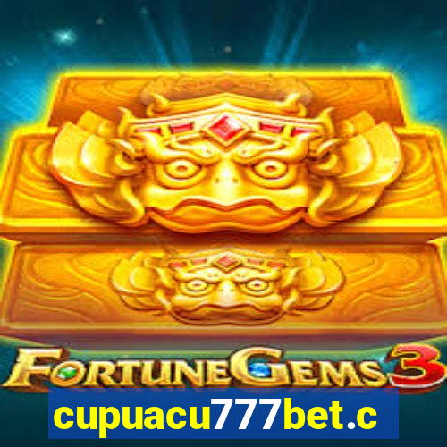 cupuacu777bet.com