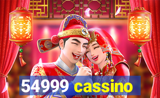 54999 cassino