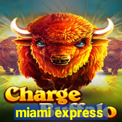 miami express