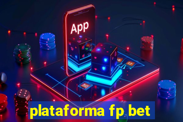 plataforma fp bet