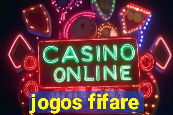 jogos fifare