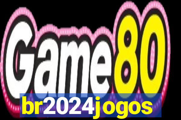 br2024jogos