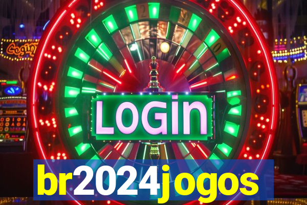 br2024jogos