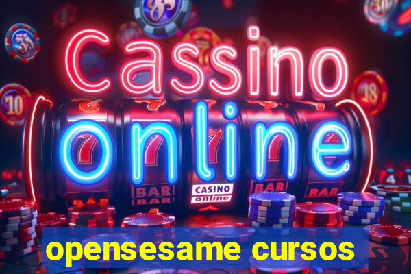 opensesame cursos