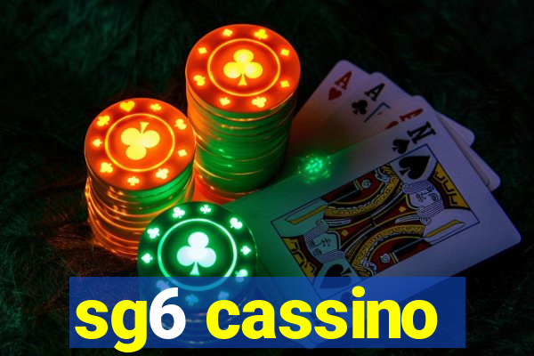 sg6 cassino