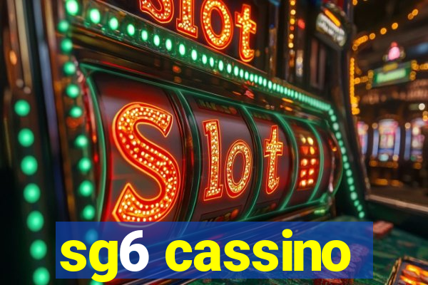 sg6 cassino