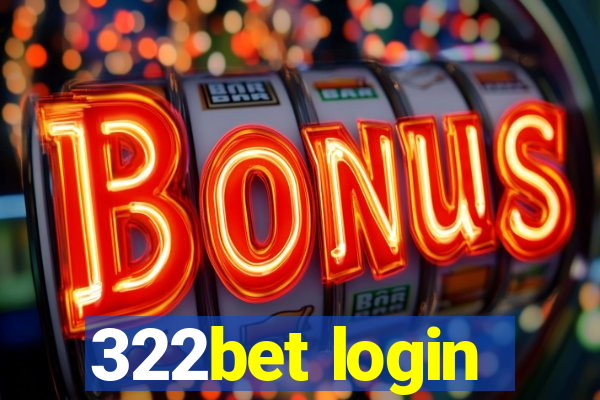 322bet login