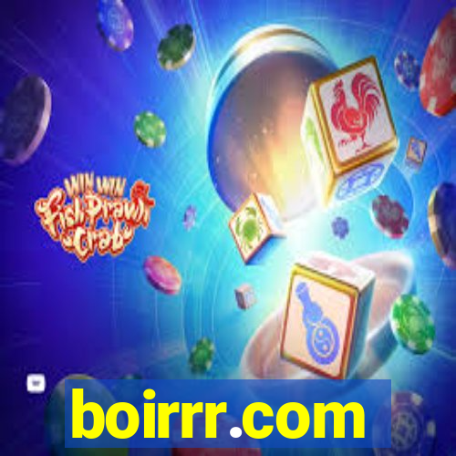 boirrr.com