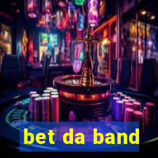 bet da band