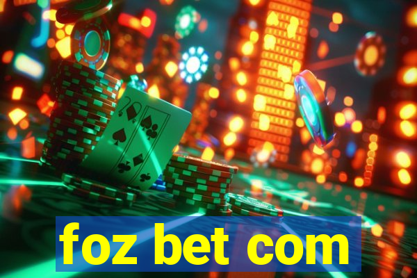 foz bet com