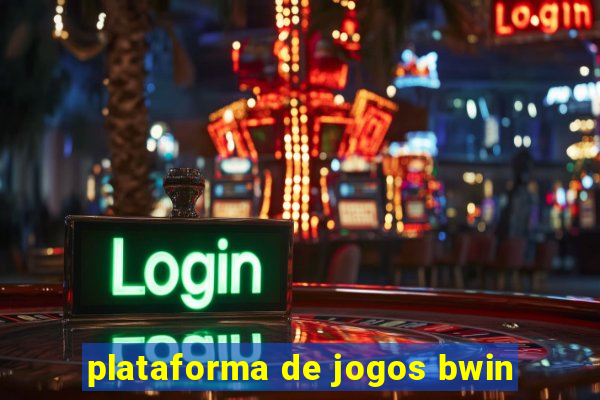 plataforma de jogos bwin