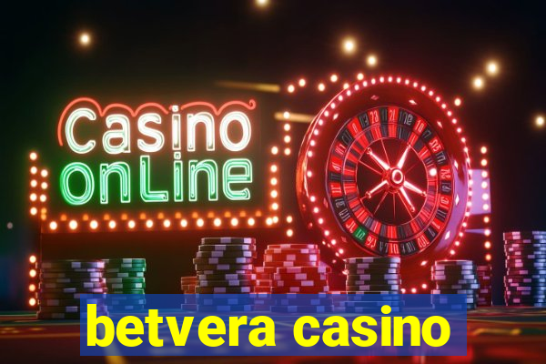 betvera casino