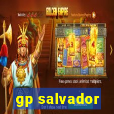 gp salvador