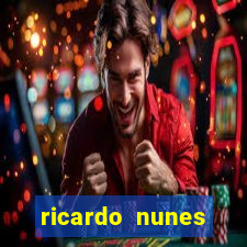 ricardo nunes eletro fortuna 2024