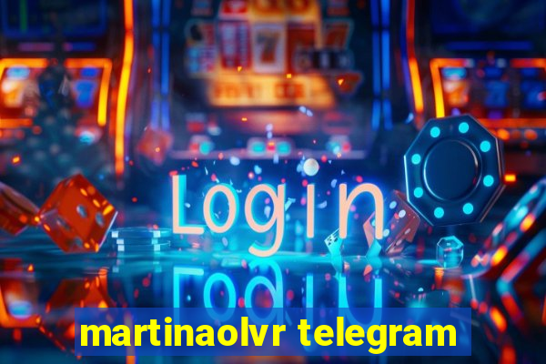 martinaolvr telegram