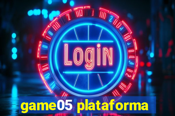 game05 plataforma