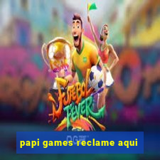 papi games reclame aqui