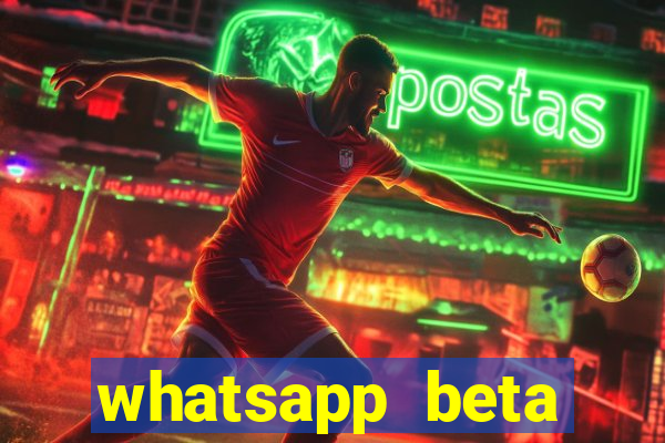 whatsapp beta 3.3.10 baixar