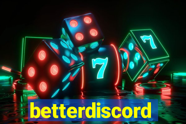 betterdiscord