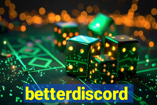 betterdiscord