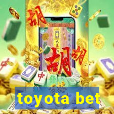 toyota bet