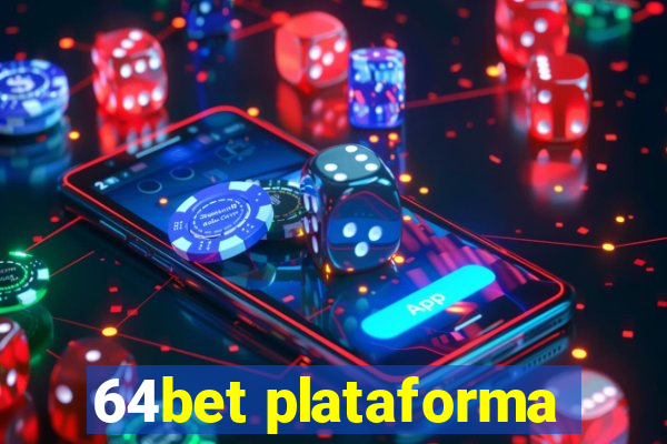 64bet plataforma