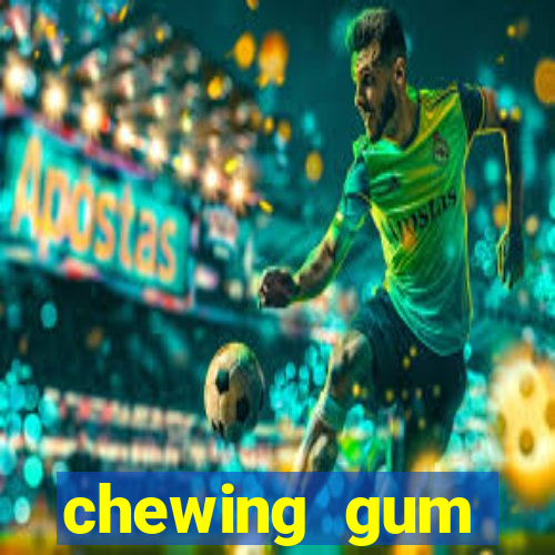 chewing gum assistir online