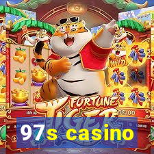 97s casino