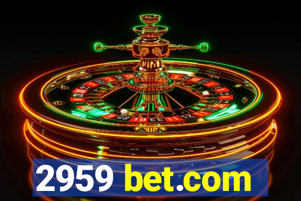 2959 bet.com