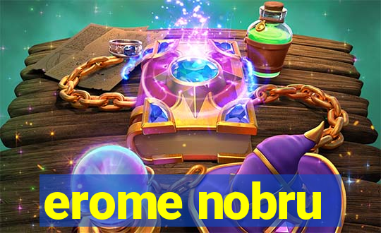 erome nobru