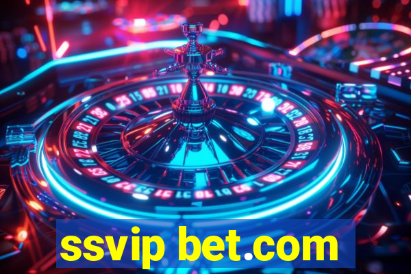 ssvip bet.com