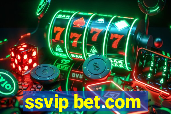 ssvip bet.com