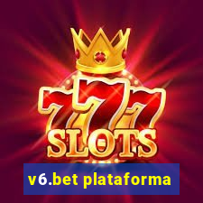 v6.bet plataforma