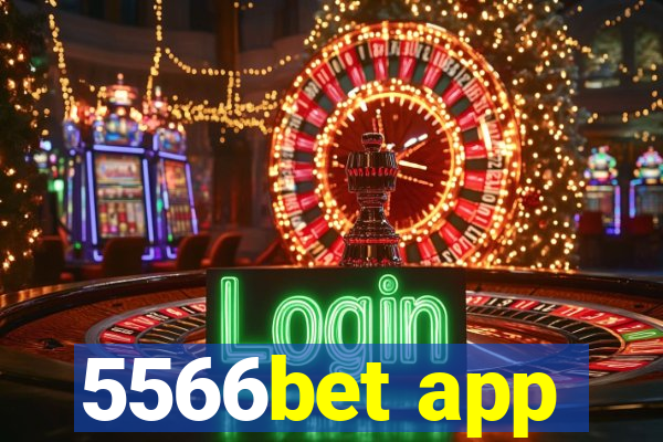 5566bet app